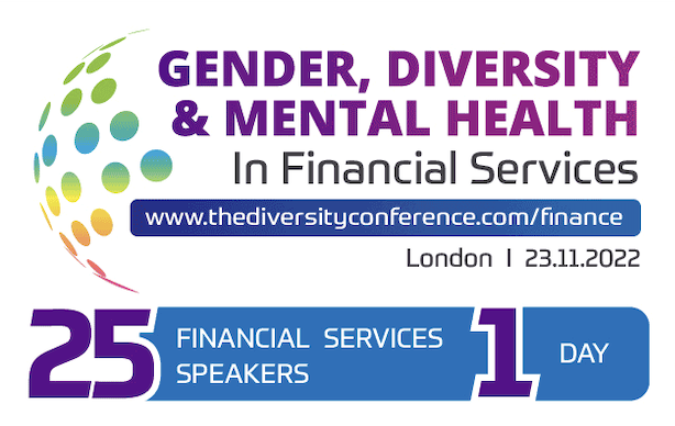 The Gender, Diversity & Mental Health In Financial Services Conference